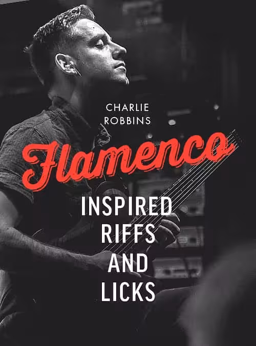 Flamenco Inspired Riffs And Licks