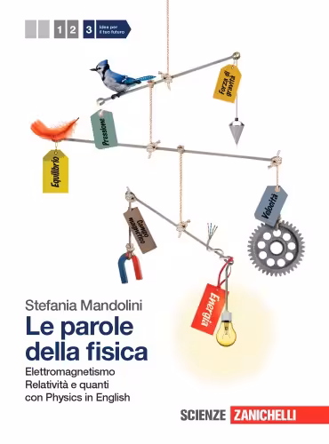 خرید و دانلود نسخه کامل کتاب Le parole della fisica 3: Elettromagnetismo, relatività e quanti