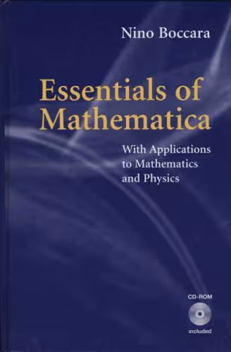 خرید و دانلود نسخه کامل کتاب Essentials of Mathematica: With Applications to Mathematics and Physics