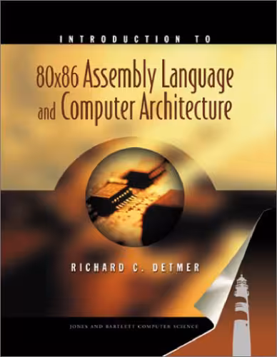 خرید و دانلود نسخه کامل کتاب Introduction to 80X86 Assembly Language and Computer Architecture