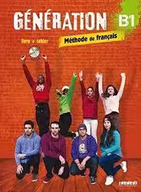 دانلود کتاب Generation 3 niv.B1 - Guide pedagogique