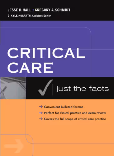 خرید و دانلود نسخه کامل کتاب Critical Care Medicine Just the Facts