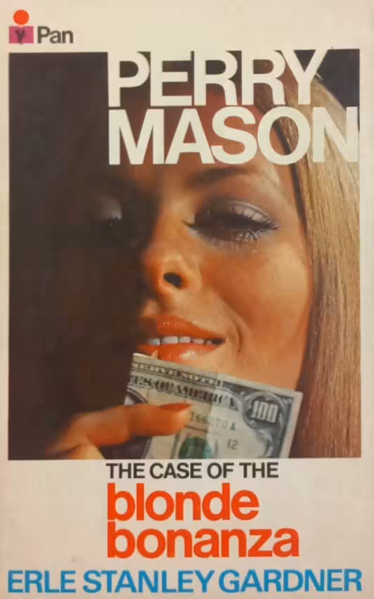 The Case of the Blonde Bonanza | Erle Stanley Gardner