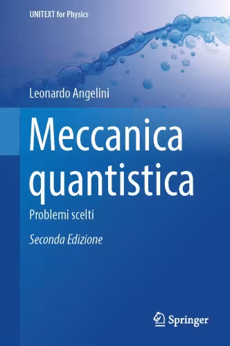 خرید و دانلود نسخه کامل کتاب Meccanica quantistica - Problemi scelti