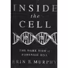کتاب Inside the Cell اثر Erin E Murphy انتشارات Bold Type Books