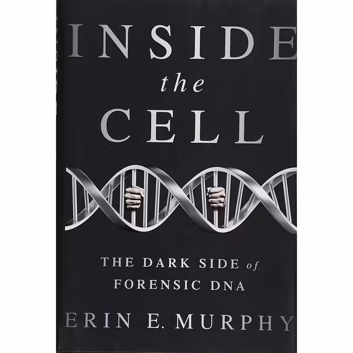 کتاب Inside the Cell اثر Erin E Murphy انتشارات Bold Type Books