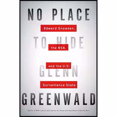 کتاب No Place to Hide اثر Glenn Greenwald انتشارات Metropolitan Books