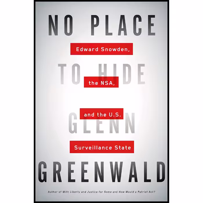 کتاب No Place to Hide اثر Glenn Greenwald انتشارات Metropolitan Books