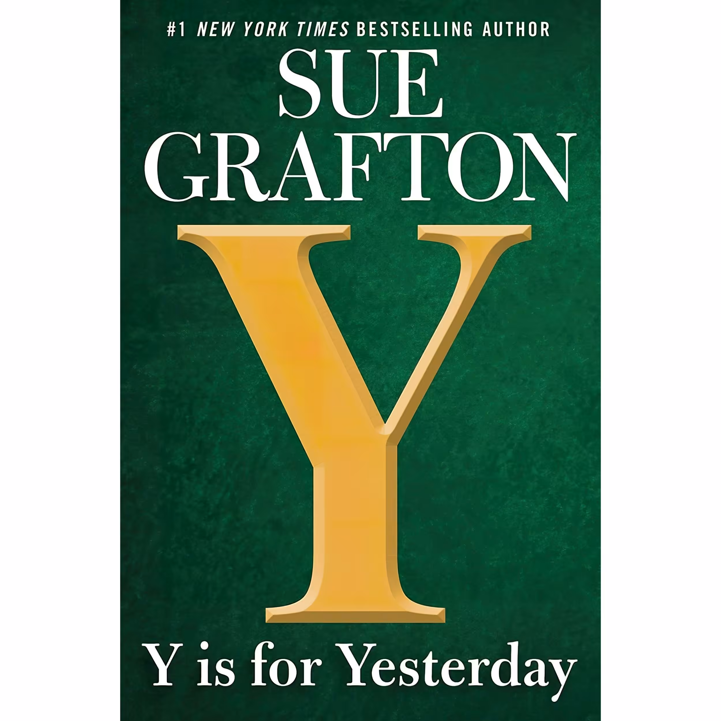 کتاب Y is for Yesterday اثر Sue Grafton انتشارات GP Putnams Sons