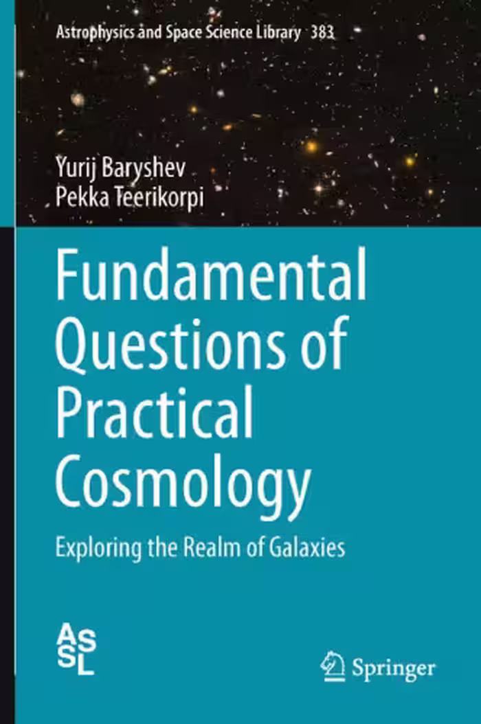 خرید و دانلود نسخه کامل کتاب Fundamental Questions of Practical Cosmology: Exploring the Realm of Galaxies