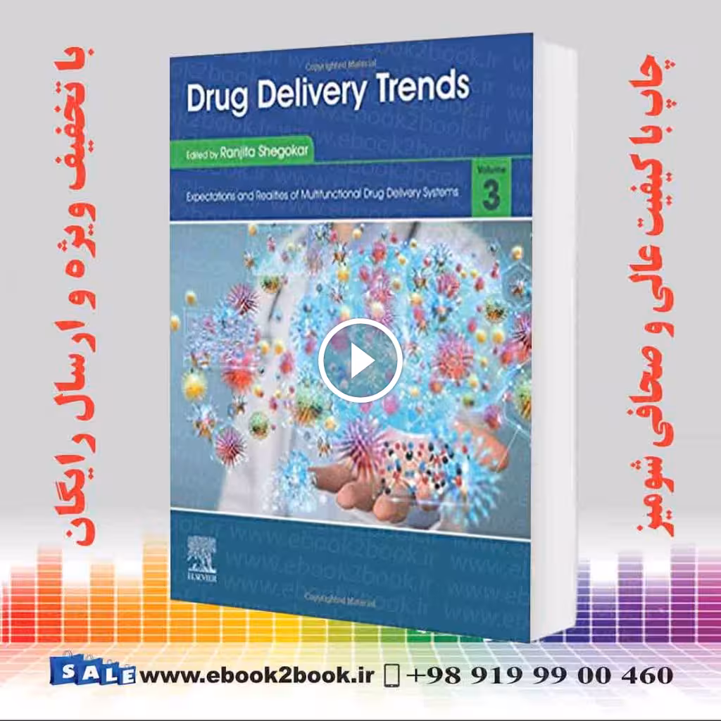 Drug Delivery Trends: Volume 3