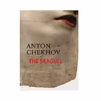 The Seagull – Anton Chekhov