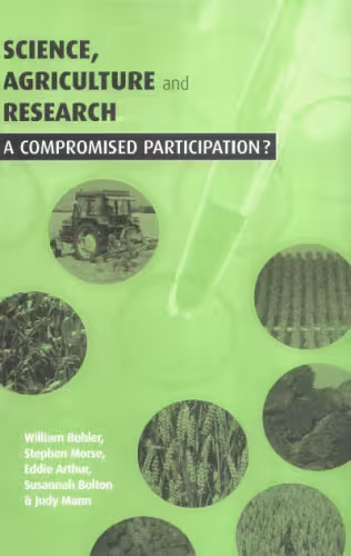 خرید و دانلود نسخه کامل کتاب Science, Agriculture and Research: A Compromised Participation?