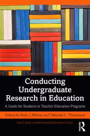 خرید و دانلود نسخه کامل کتاب Conducting Undergraduate Research in Education A Guide for Students in Teacher Education Programs - Pdf