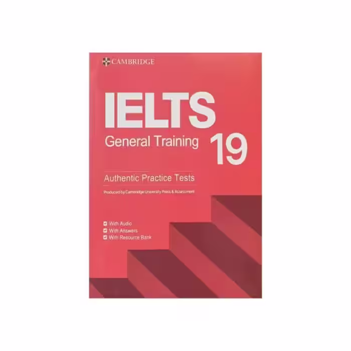 Cambridge IELTS 19 General Training