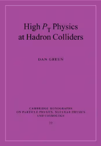 خرید و دانلود نسخه کامل کتاب High Pt Physics at Hadron Colliders