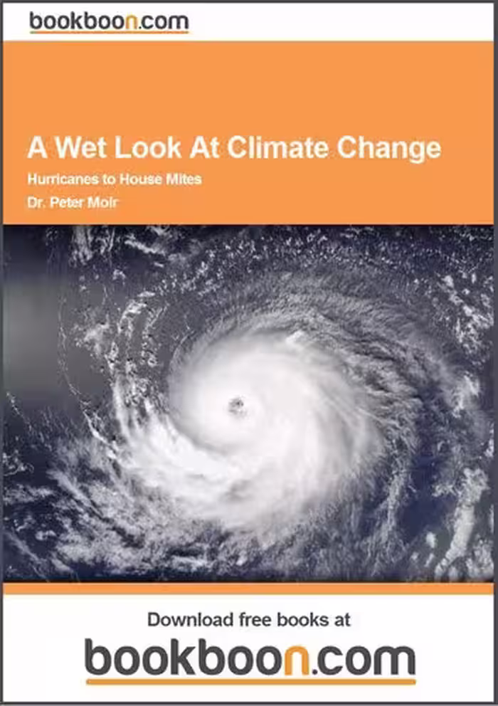 خرید و دانلود نسخه کامل کتاب A Wet Look at Climate Change: Hurricane to House Mites