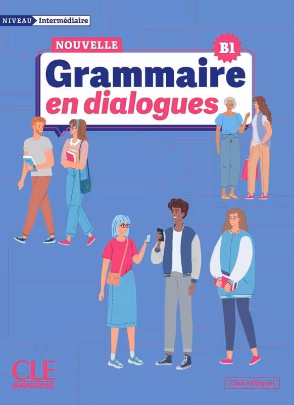 کتاب فرانسوی گرامر این دیالوگ Nouvelle grammaire en dialogues niveau intermediaire B1
