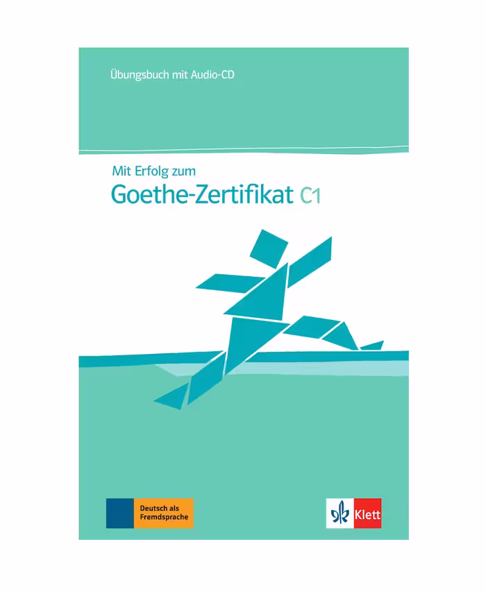 Mit Erfolg zum Goethe Zertifikat C1 Ubungsbuch میت ارفولگ