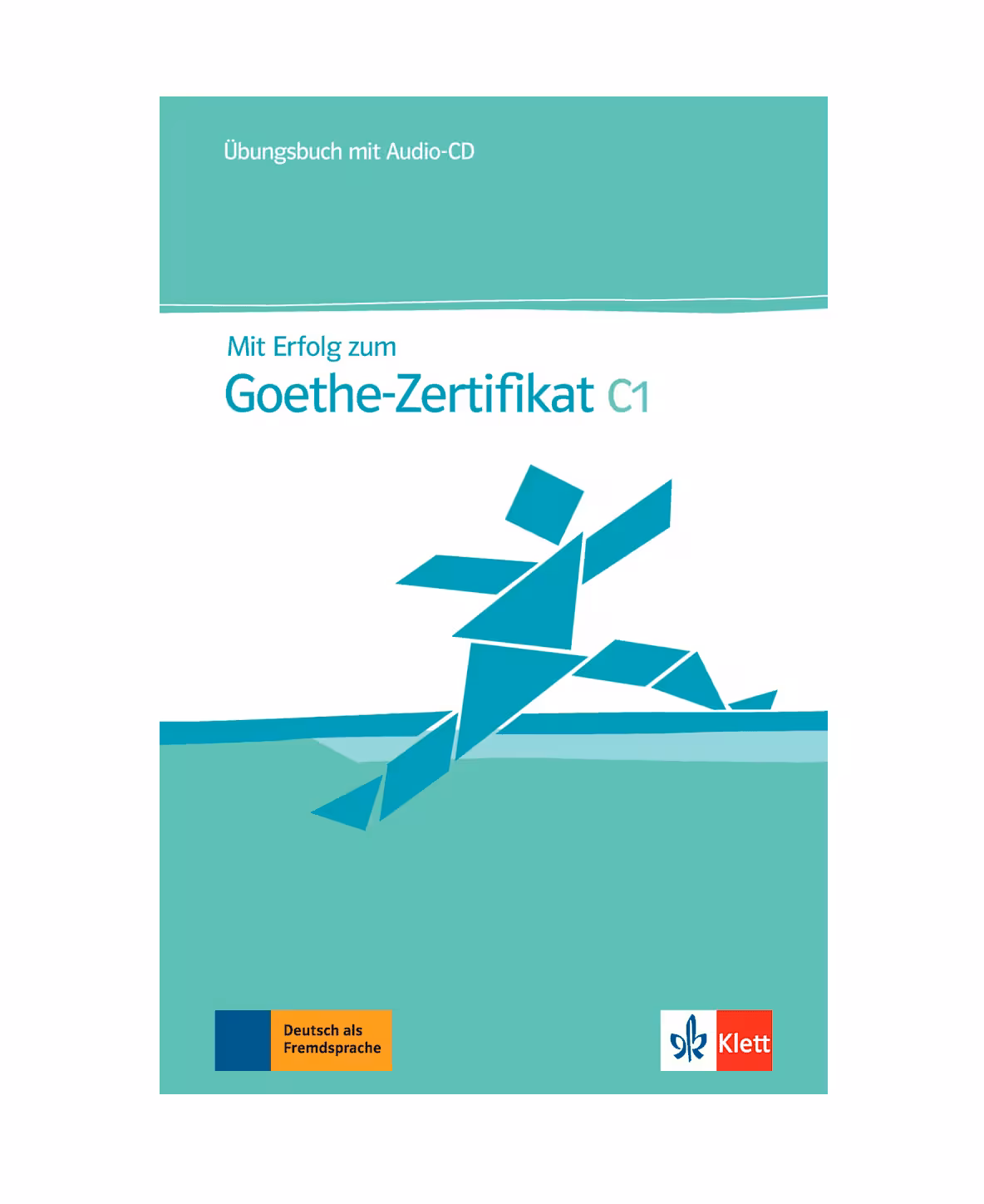Mit Erfolg zum Goethe Zertifikat C1 Ubungsbuch میت ارفولگ