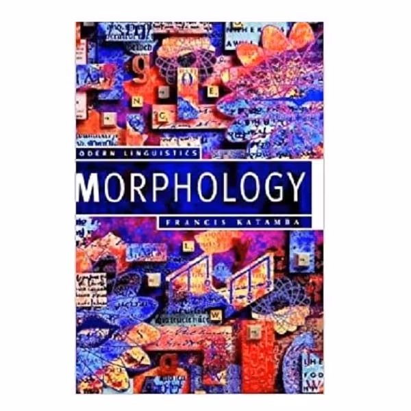 کتاب Morphology: Palgrave Modern Linguistics
