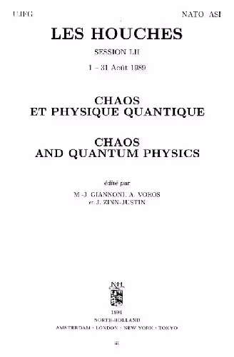 خرید و دانلود نسخه کامل کتاب Chaos and quantum physics = Chaos et physique quantique