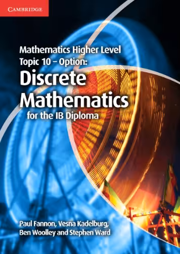 خرید و دانلود نسخه کامل کتاب Mathematics Higher Level for the IB Diploma Option Topic 10 Discrete Mathematics