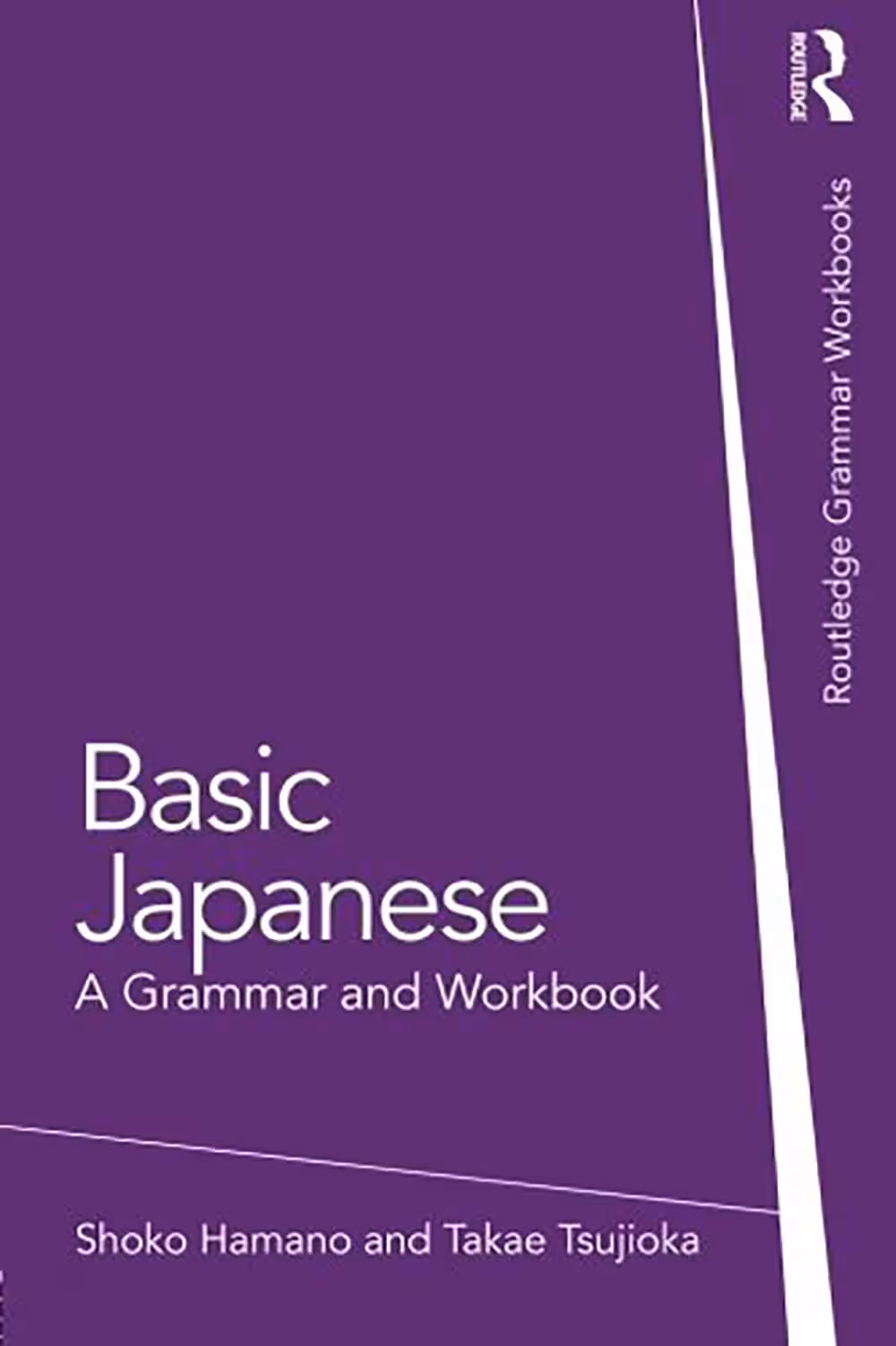 بیسیک جپنیز ای اند ورک بوک |کتاب ژاپنی Basic Japanese A Grammar and Workbook