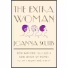 کتاب The Extra Woman اثر Joanna Scutts انتشارات Liveright