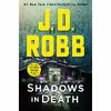 کتاب Shadows in Death اثر J.D. Robb انتشارات St. Martin Press