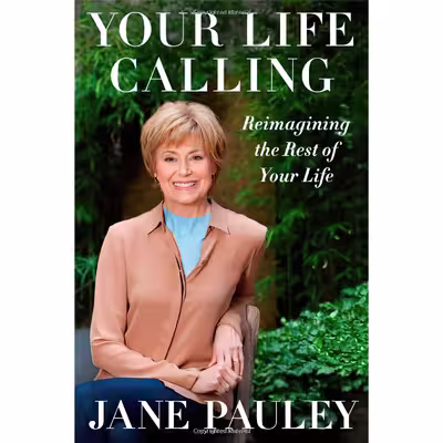 کتاب Your Life Calling اثر Jane Pauley انتشارات Simon &amp; Schuster