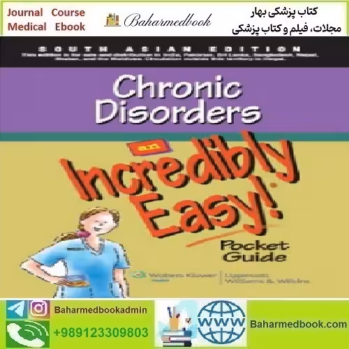 Chronic Disorders An Incredibly Easy Pocket Guide 2009