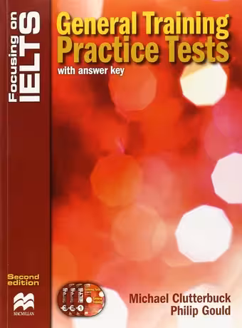 Focusing on IELTS General Training Practice Tests 2nd Edition