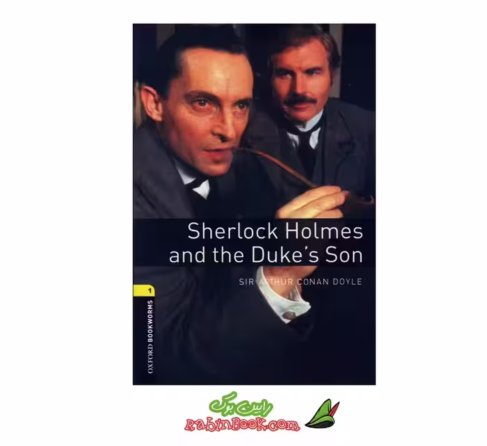 کتاب Sherlock Holmes and the Dukes Son