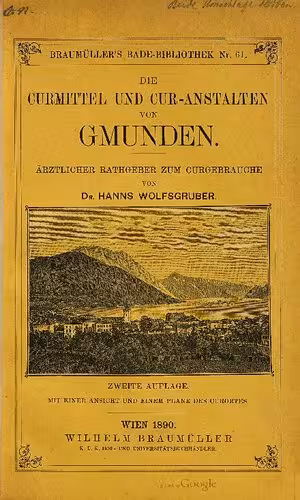 خرید و دانلود نسخه کامل کتاب Die Curmittel [Kurmittel] und Cur-Anstalten [Kuranstalten] von Gmunden