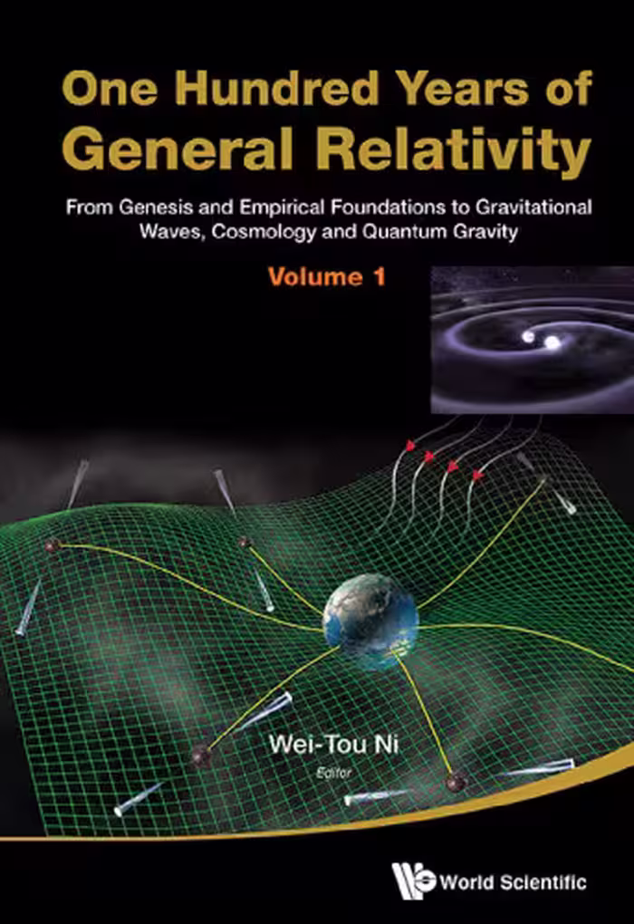 خرید و دانلود نسخه کامل کتاب One Hundred Years of General Relativity: From Genesis and Empirical Foundations to Gravitational Waves, Cosmology and Quantum Gravity (The 2 Volumes)