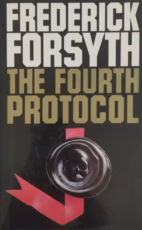 The Fourth Protocol | Frederick Forsyth