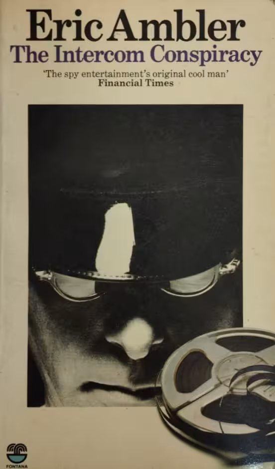 The Intercom Conspiracy | Eric Ambler