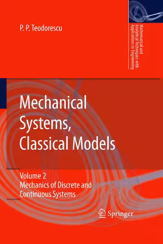 خرید و دانلود نسخه کامل کتاب Mechanical Systems, Classical Models: Mechanics of Discrete and Continuous Systems