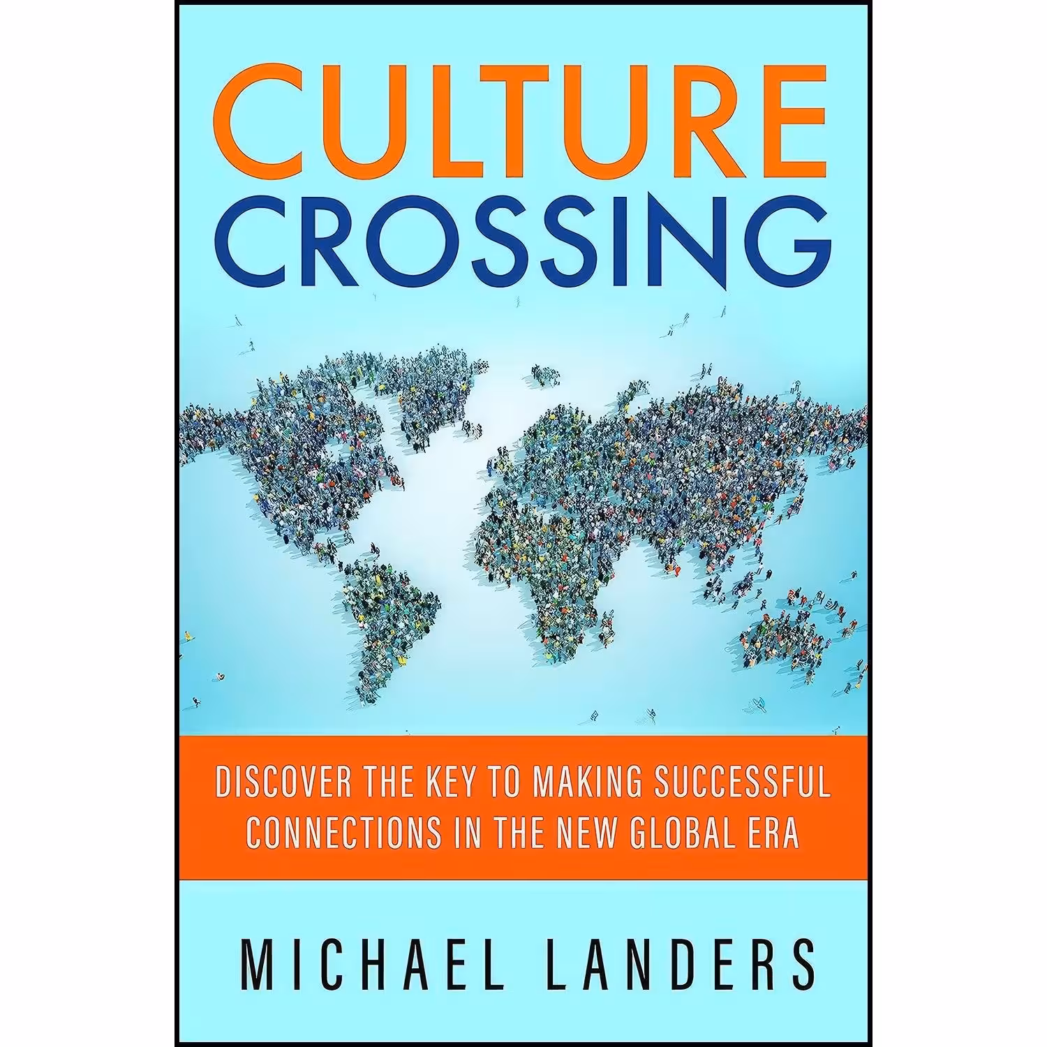 کتاب زبان اصلی Culture Crossing اثر Michael Landers