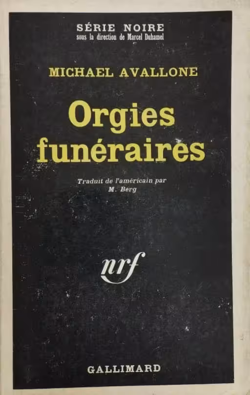 Orgies funéraires | Michael Avallone