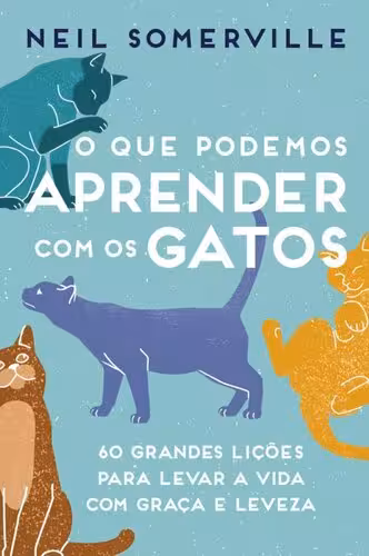 خرید و دانلود نسخه کامل کتاب O que podemos aprender com os gatos