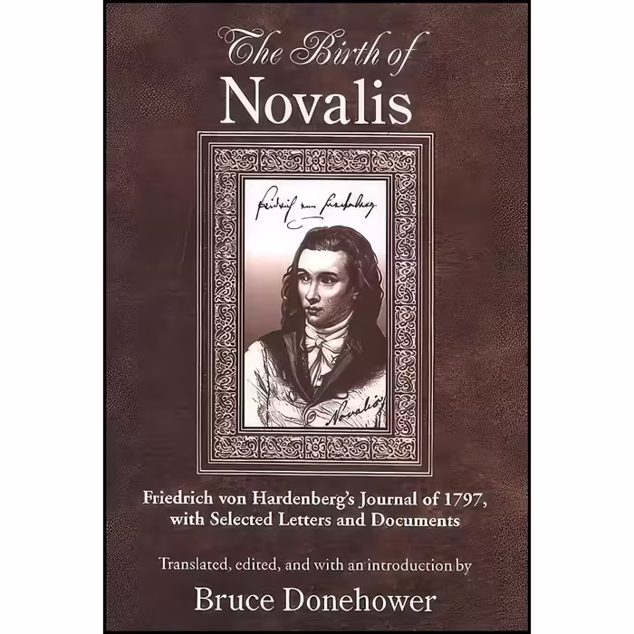 کتاب زبان اصلی The Birth of Novalis انتشارات SUNY Press