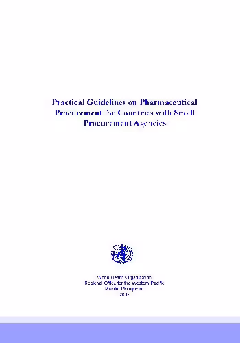 خرید و دانلود نسخه کامل کتاب Practical Guidelines on Pharmaceutical Procurement for Countries with Small Procurement Agencies