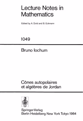 خرید و دانلود نسخه کامل کتاب Cones Autopolaires et Algebres de Jordan