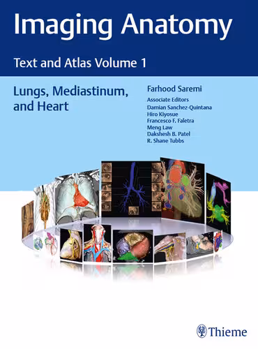 خرید و دانلود نسخه کامل کتاب Imaging Anatomy: Text and Atlas Volume 1, Lungs, Mediastinum, and Heart