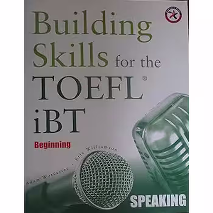 کتاب Building Skills for TOEFL IBT. Beginning. Speaking