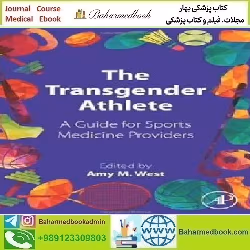 The Transgender Athlete A Guide for Sports Medicine Provider