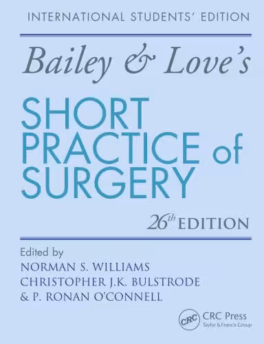 خرید و دانلود نسخه کامل کتاب Bailey &amp; Love's Short Practice of Surgery
