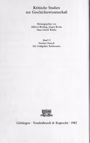 خرید و دانلود نسخه کامل کتاب Die Goldgräber Kaliforniens : Arbeitsbedingungen, Lebensstandard und politisches System um die Mitte des 19. Jahrhunderts